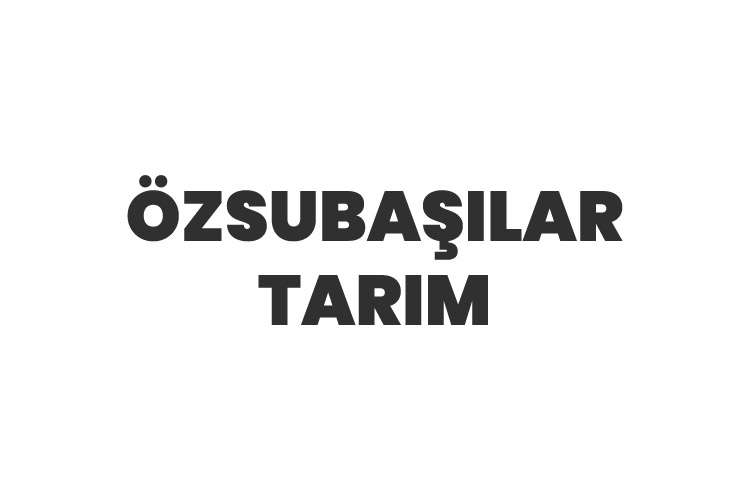 Özsubaşılar Tarım Aziz Boru - Referans